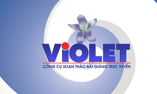 Giới thiệu phần mềm Violet | Trường THPT Ngô Gia Tự - Đắk Lắk