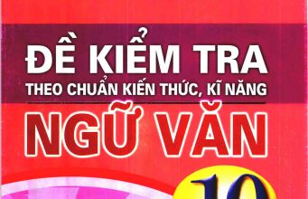 Đề và đáp án bài kiểm tra học kỳ 2 môn Ngữ văn 10 năm học 2016-2017