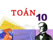 Đề kiểm tra Toán khối 10 năm học 2017-2018
