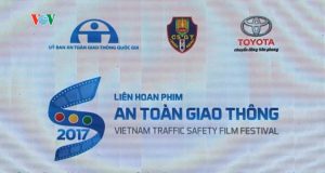 Thể lệ Liên hoan phim toàn quốc về an toàn giao thông năm 2017