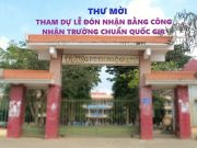 Thư mời cựu học sinh trường THPT Ngô Gia Tự về tham dự lễ đón nhận Bằng công nhận trường chuẩn Quốc gia