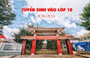 Quyết định chuẩn y và số lượng trúng tuyển lớp 10 năm học 2018-2019