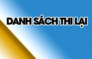 Danh sách SBD học sinh kiểm tra lại năm học 2020-2021