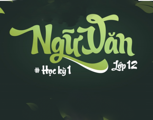 Đề và đáp án Ngữ văn 12 – Kiểm tra học kỳ 1 năm học 2019-2020