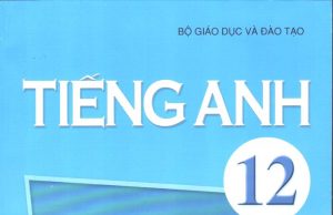 Đề, đáp án Tiếng Anh 12 – Kiểm tra tuần 29 ngày 13/5/2020 năm học 2019-2020