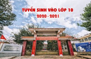 Danh sách thí sinh dự kiểm tra năng lực lớp 10 năm học 2020-2021