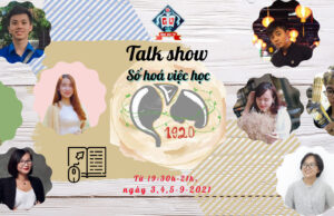 Thông báo chuỗi Talk shows chia sẻ kinh nghiệm học tập ngày 3,4,5/9/2021