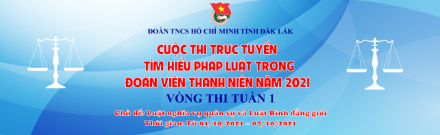 Thông báo: Cuộc thi trực tuyến “Tìm hiểu pháp luật trong đoàn viên thanh niên” năm 2021 – Tuần 1