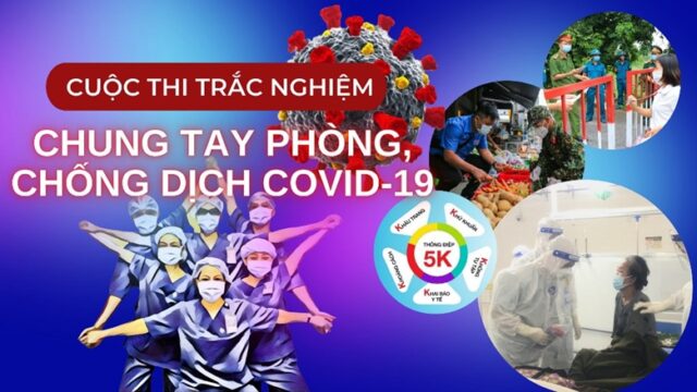 Thông báo: Cuộc thi trắc nghiệm “Chung tay phòng, chống dịch COVID 19”