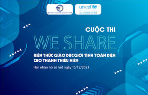 Thông báo Cuộc thi “We Share – Kiến thức giáo dục giới tính toàn diện cho thanh thiếu niên”