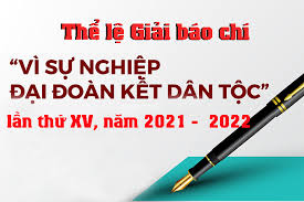 Giải báo chí “Vì sự nghiệp Đại đoàn kết toàn dân tộc” lần thứ XV, năm 2021-2022