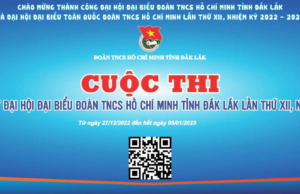 Thông báo về cuộc thi “Tìm hiểu nghị quyết đại hội đại biểu đoàn TNCS Hồ Chí Minh tỉnh Đắk Lắk lần thứ XII, nhiệm kỳ 2022 – 2027”