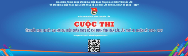 Thông báo về cuộc thi “Tìm hiểu nghị quyết đại hội đại biểu đoàn TNCS Hồ Chí Minh tỉnh Đắk Lắk lần thứ XII, nhiệm kỳ 2022 – 2027”