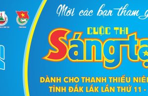 Thông báo: Cuộc thi Sáng tạo dành cho thanh thiếu niên, nhi đồng tỉnh Đắk Lắk lần thứ 11, năm 2023