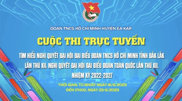 Thông báo: Cuộc thi trực tuyến tìm hiểu Nghị quyết Đại hội đại biểu Đoàn TNCS Hồ Chí Minh tỉnh Đắk Lắk lần thứ XII, Nghị quyết Đại hội đại biểu Đoàn toàn quốc lần thứ XII, nhiệm kỳ 2022-2027