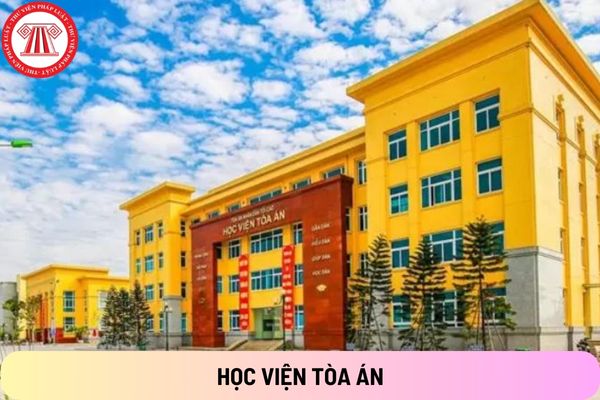 Thông báo sơ tuyển vào Học viện Tòa án năm 2024