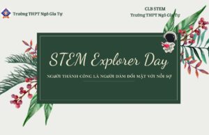 STEM Explore Day – Hành Trình Sáng Tạo