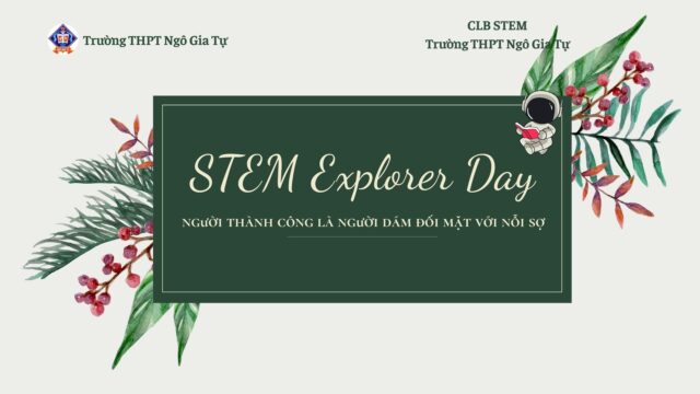 STEM Explore Day – Hành Trình Sáng Tạo
