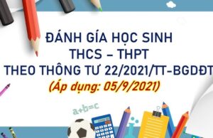 Thông tư số 22/2021/TT-BGDĐT: Quy định về đánh giá học sinh trung học cơ sở và học sinh trung học phổ thông