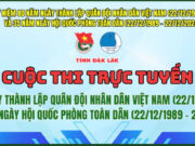 Cuộc thi trực tuyến: “Tìm hiểu 80 năm ngày thành lập Quân đội nhân dân Việt Nam và 35 năm ngày hội quốc phòng toàn dân”