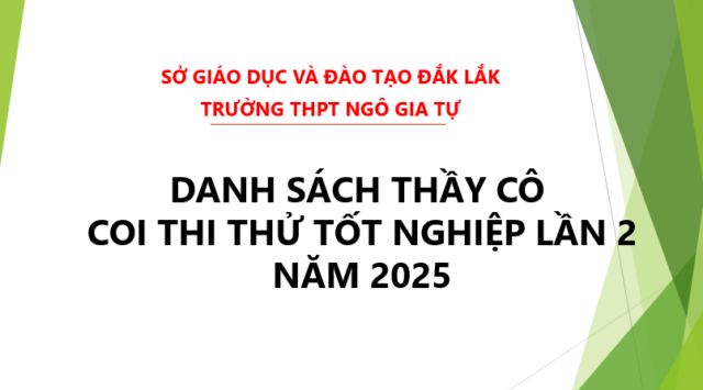Danh sách thầy cô làm nhiệm vụ coi thi thử tốt nghiệp năm 2025 lần 2