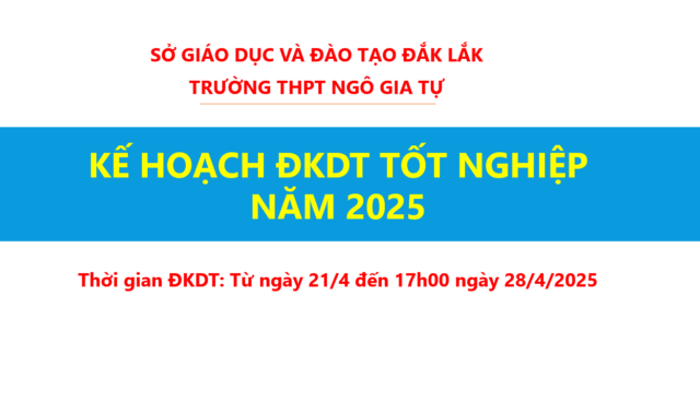 Kế hoạch tổ chức đăng ký dự thi tốt nghiệp THPT năm 2025