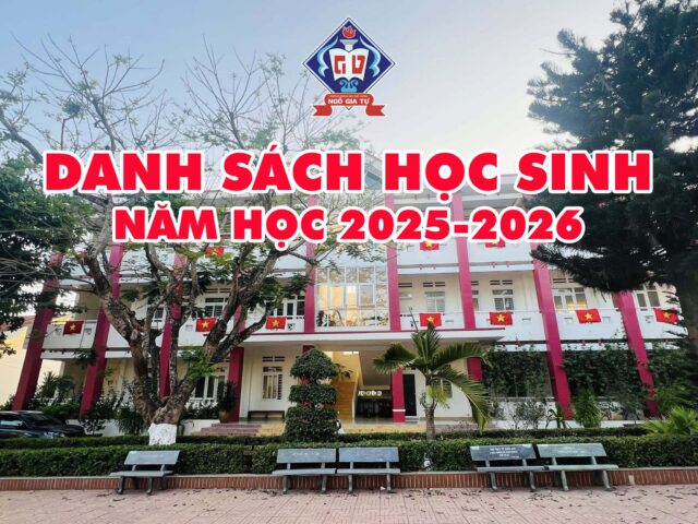 Danh sách học sinh, danh sách giáo viên chủ nhiệm và sơ đồ phòng học năm học 2025-2026