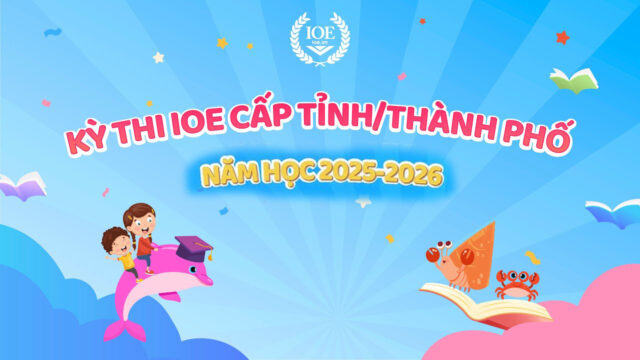 Kế hoạch tổ chức kỳ thi IOE cấp Tỉnh năm học 2025-2026