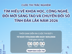 Phát động Cuộc thi Tìm hiểu về khoa học, công nghệ, đổi mới sáng tạo và chuyển đổi số tỉnh Đắk Lắk năm 2026
