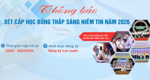 Thông báo xét cấp học bổng Thắp sáng niềm tin năm 2026