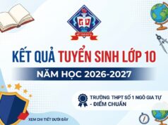 Thông báo kết quả tuyển sinh vào lớp 10 và hướng dẫn xác nhận nhập học năm học 2026–2027