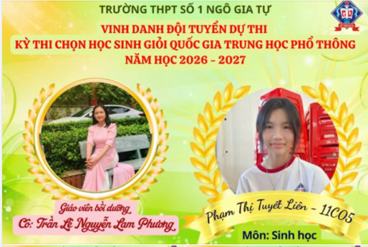 Trường THPT số 1 Ngô Gia Tự: 03 học sinh xuất sắc góp mặt trong Đội tuyển học sinh giỏi Quốc gia